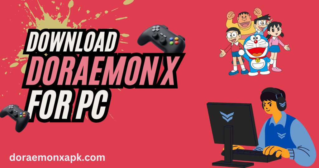 Doraemon X For PC